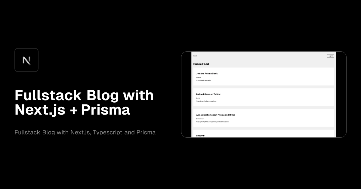 Fullstack Blog with Next.js + Prisma template preview