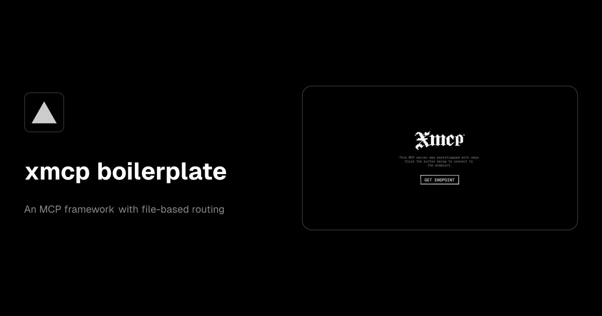 xmcp boilerplate template preview